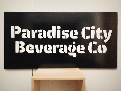 Paradise City Beverage Co 1shot branding brushlettering handlettering handmade identity lettering sign sign painting