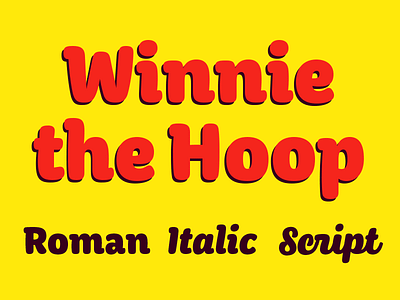 Winnie the Hoop cartoon design display font rounded script soft type type design typography
