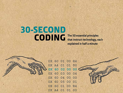 (BOOKS)-30-Second Coding: The 50 essential principles that instr app branding design graphic design illustration logo typography ui ux vector