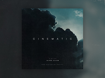 C I N E M A T I C cinematic mix movie playlist songs soundtrack spotify vibe