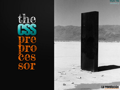 The CSS preprocessor css film slides space odyssey