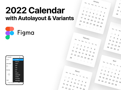 2022 Calendar - Figma File 2022 autolayout calendar component design figma ui