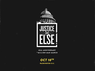 Justice...or Else! activism alllivesmatter grassroots icon logo millionmanmarch national politics social vector