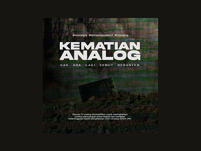 Poster "Kematian Analog" (Translate: Death Of Analog) design electronic graphic design poster technology