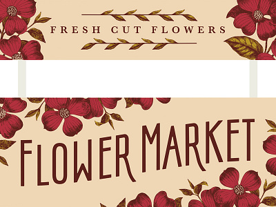 Flower Booth flower booth flowers home and gardens market signage typography vintage