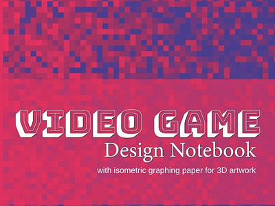 (DOWNLOAD)-Video Game Design Notebook: A Write-In Planner for Yo app branding design graphic design illustration logo typography ui ux vector