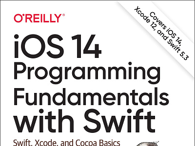 (EBOOK)-iOS 14 Programming Fundamentals with Swift: Swift, Xcode app branding design graphic design illustration logo typography ui ux vector