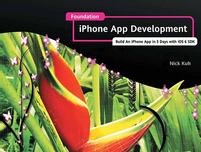 (EBOOK)-Foundation iPhone App Development: Build An iPhone App i app branding design graphic design illustration logo typography ui ux vector