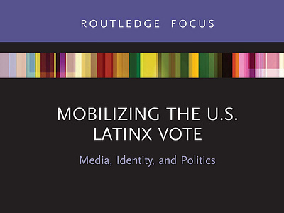 (EBOOK)-Mobilizing the U.S. Latinx Vote: Media, Identity, and Po app book books branding design download ebook illustration logo ui
