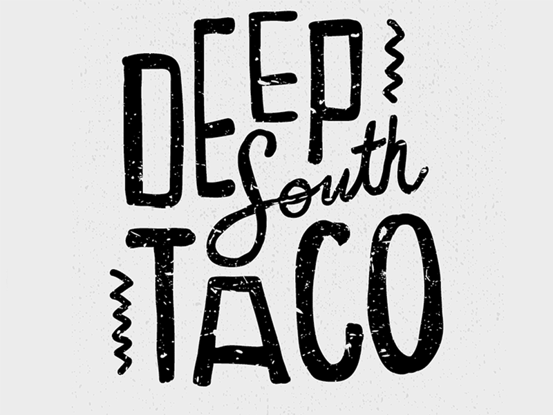 Deep South Taco Logo branding food grunge handlettering logo restaurant taco