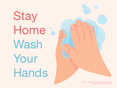 Stay Home Wash Your Hands covid19 designn hands illustration poster vector