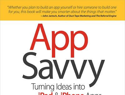 (DOWNLOAD)-App Savvy: Turning Ideas into iPad and iPhone Apps Cu app book books branding design download ebook illustration logo ui