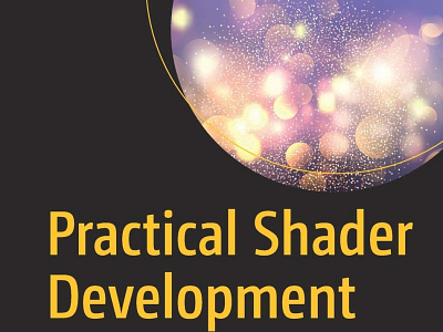 (BOOKS)-Practical Shader Development: Vertex and Fragment Shader app book books branding design download ebook illustration logo ui