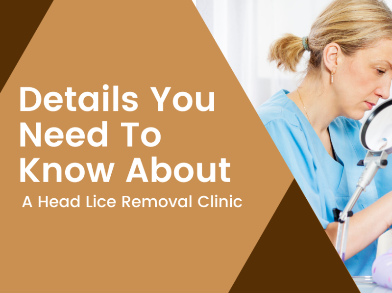 Details You Need To Know About A Head Lice Removal Clinic by Knock Out Lice on Dribbble