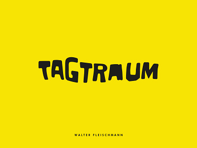 TAGTRAUM - COVER ZINE DESIGN blackstreetsmagazine branding custom lettering custom type identity lettering tagtraum typography