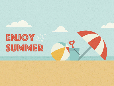 Enjoy the Summer!