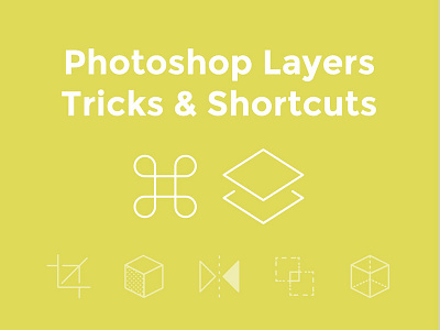 Photoshop Layers Tricks & Shortcuts layers newsletter photoshop tricks