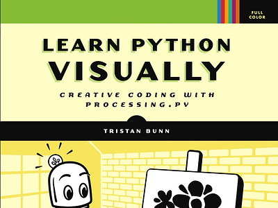 (EBOOK)-Learn Python Visually: Creative Coding with Processing.p