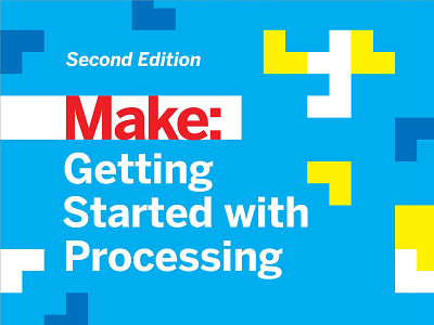 (DOWNLOAD)-Getting Started with Processing: A Hands-On Introduct app book books branding design download ebook illustration logo ui