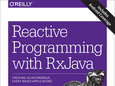 (READ)-Reactive Programming with RxJava: Creating Asynchronous, app book books branding design download ebook illustration logo ui