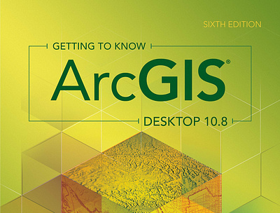 (EPUB)-Getting to Know ArcGIS Desktop 10.8 app book books branding design download ebook illustration logo ui
