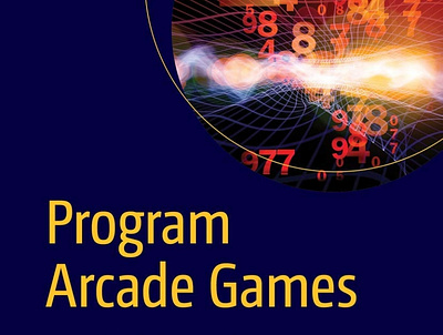 (DOWNLOAD)-Program Arcade Games: With Python and Pygame app book books branding design download ebook illustration logo ui