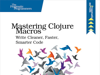 (EBOOK)-Mastering Clojure Macros: Write Cleaner, Faster, Smarter app book books branding design download ebook illustration logo ui