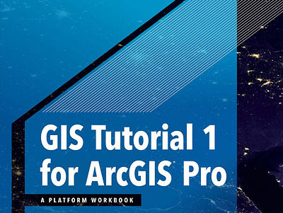 (EPUB)-GIS Tutorial 1 for ArcGIS Pro: A Platform Workbook (GIS T app book books branding design download ebook illustration logo ui