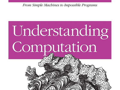 (EPUB)-Understanding Computation: From Simple Machines to Imposs app book books branding design download ebook illustration logo ui