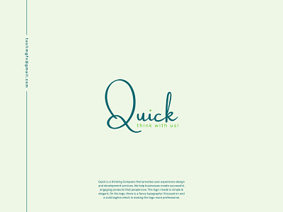 Quick Logo agency logo brand guideline brand identity branding clean logo combination mark logo fancy logo flat logo latest logo logo logo branding logo design logo presentation logo project minimal logo new logo script font logo thinking brand logo thinking logo wordmark logo