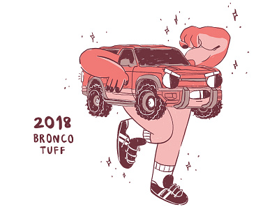 2018 Bronco Tuff character design fighting illustration strong tough truck