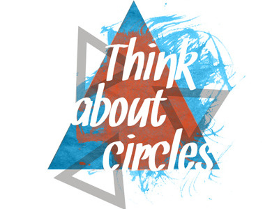 Don't get more confused circles geometric shapes triangles type typography