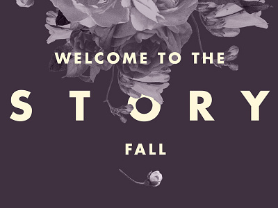 Welcome to the Story bible church eden fall flowers genesis series sermon story