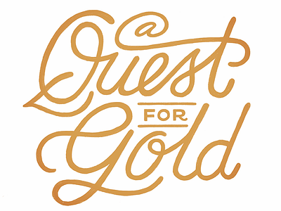 A Quest for Gold editorial hand lettering lettering typography