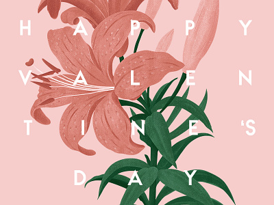 Happy Valentine's Day! botanical day flower green greeting happy illustration leaves pink typography valentines
