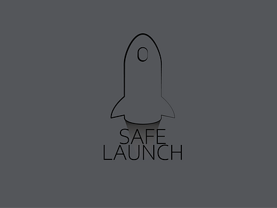 Safe Launch