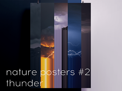 Nature posters #2 — thunder. design graphic design illustration nature posters storm typography wallpapers