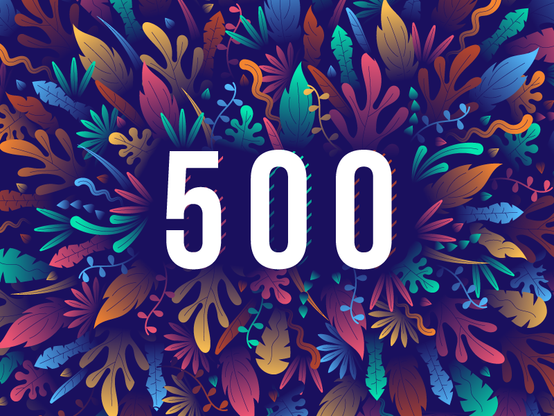 500 FOLLOWERS ON DRIBBBLE 500 design dribbble follow illustration nature shot thankyou vector