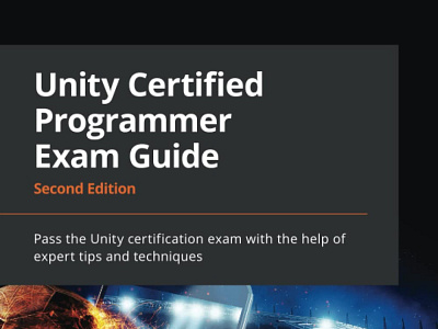 (EPUB)-Unity Certified Programmer Exam Guide: Pass the Unity cer app book books branding design download ebook illustration logo ui