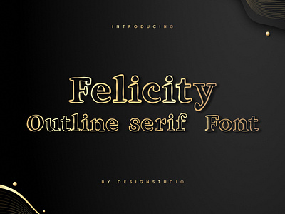 Felicity – Free Outline Font felicity font fonts free font freebie freebie font outline fonts type typeface typography