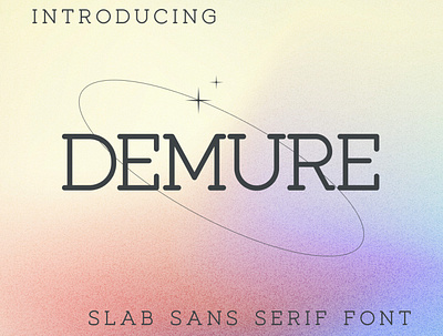 Demure - Free Slab Sans Serif Font demure font free font free for commercial use slab sans serif font typography