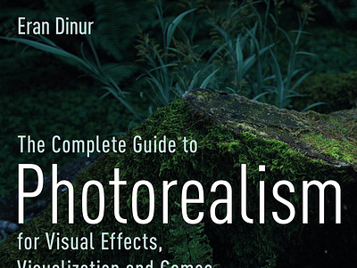 (READ)-The Complete Guide to Photorealism for Visual Effects, Vi app book books branding design download ebook illustration logo ui