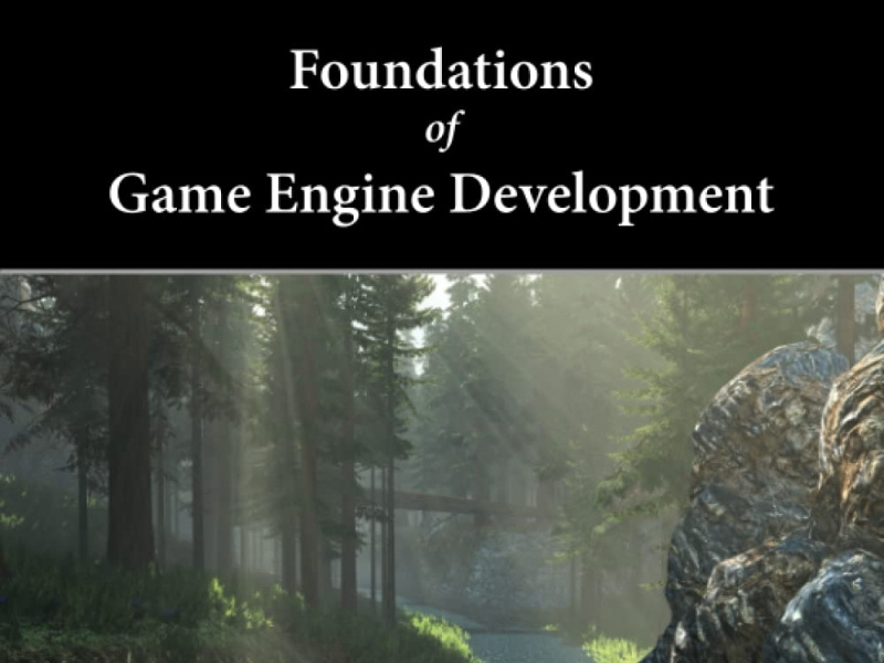 (READ)Foundations of Game Engine Development, Volume 2 Renderi by