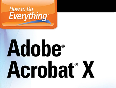 (EBOOK)-How to Do Everything Adobe Acrobat X app book books branding design download ebook illustration logo ui