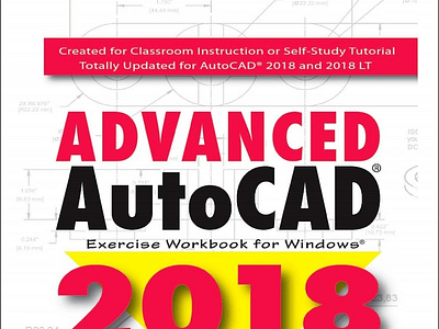 (DOWNLOAD)-Advanced AutoCAD® 2018: Exercise Workbook (Volume 1)