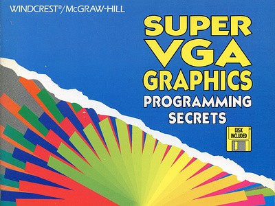 (DOWNLOAD)-Super Vga Graphics: Programming Secrets/Book and Disk app book books branding design download ebook illustration logo ui