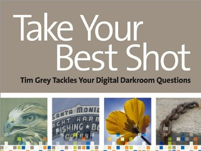 (DOWNLOAD)-Take Your Best Shot: Tim Grey Tackles Your Digital Da app book books branding design download ebook illustration logo ui