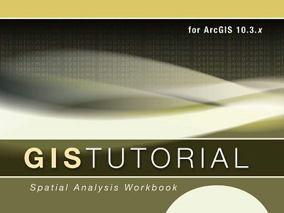 (BOOKS)-GIS Tutorial 2: Spatial Analysis Workbook (GIS Tutorials app book books branding design download ebook illustration logo ui