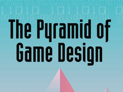 (DOWNLOAD)-The Pyramid of Game Design app book books branding design download ebook illustration logo ui