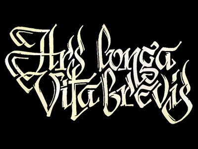 Ars longa vita brevis calligraphy latin